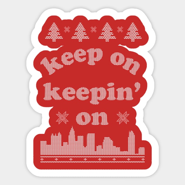 Keep On Keepin' On White Christmas Sticker by opiester